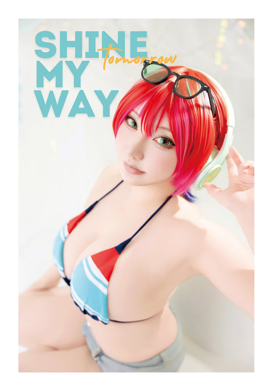 SHINE MY WAY